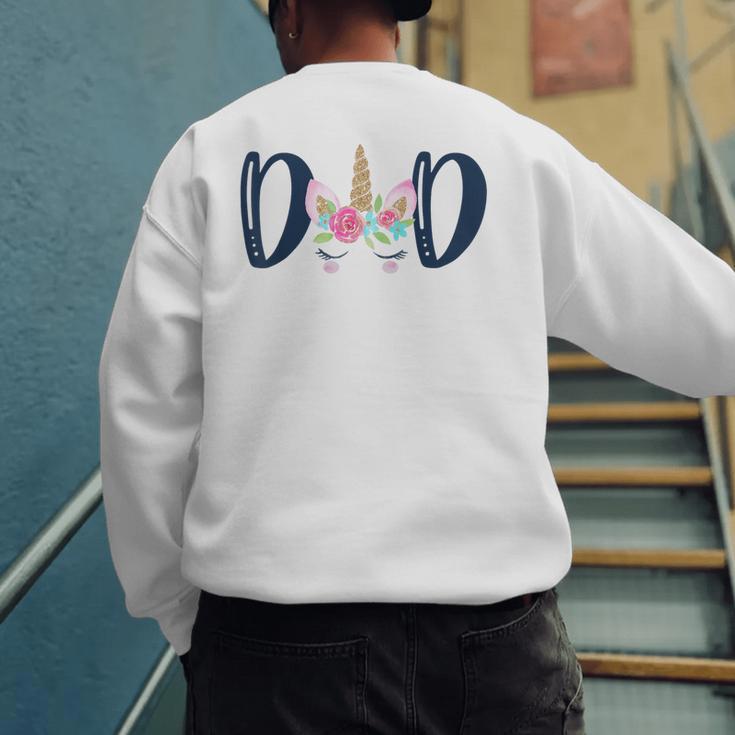 Unicorn Dad Birthday Shirt Matching Family Party Tee T-Shirt Men's Sweatshirt Back Print