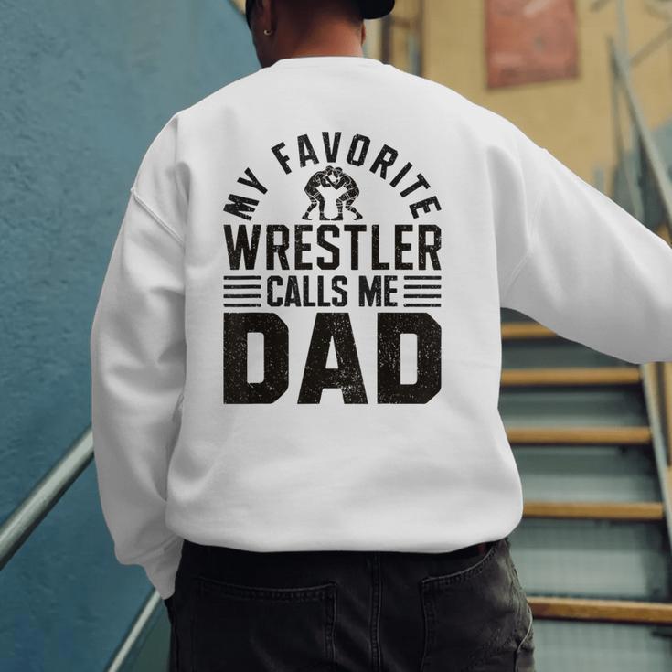 Wrestler Daddy Wrestling Dad Men's Sweatshirt Back Print
