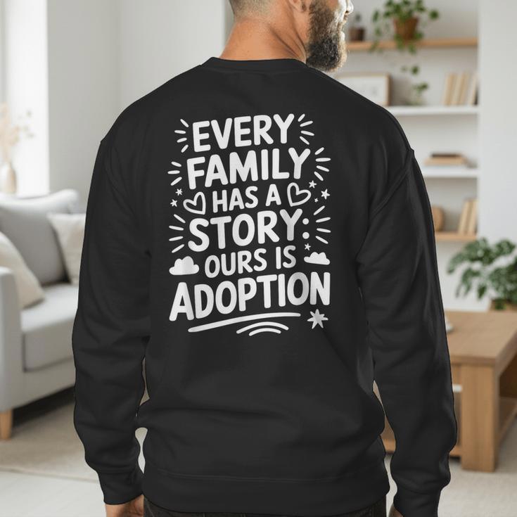 Adoptive Mom Adoption Dad And Adoption Day Foster Care Men's Sweatshirt Back Print