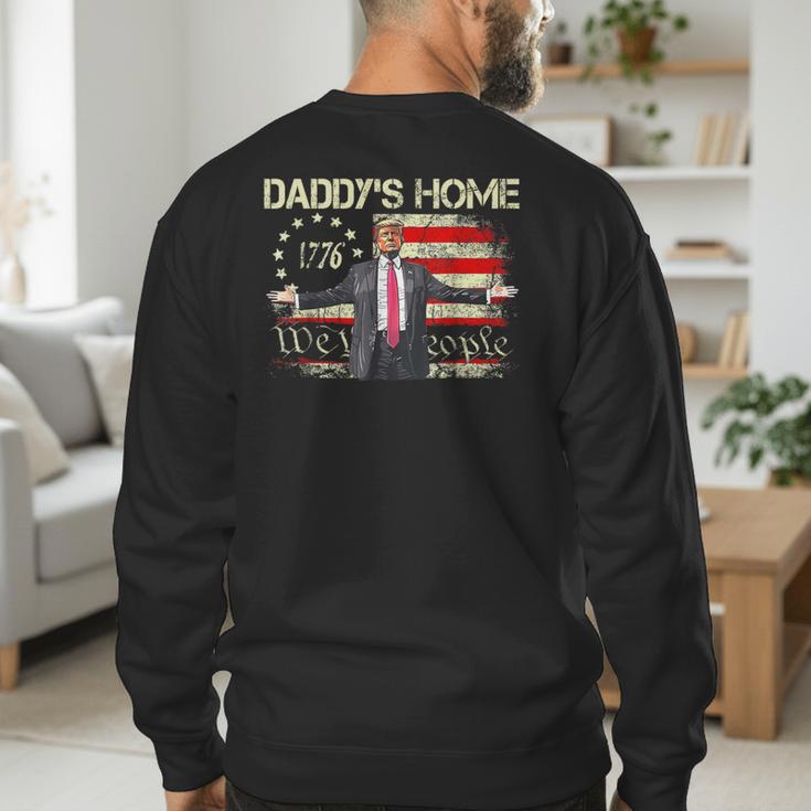 American Flag Trump 2024 Daddy's Home We The People Men's Sweatshirt Back Print