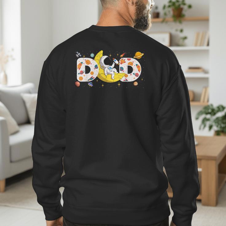Astronaut Dad Space Birthday Planets Party Matching Family Men's Sweatshirt Back Print