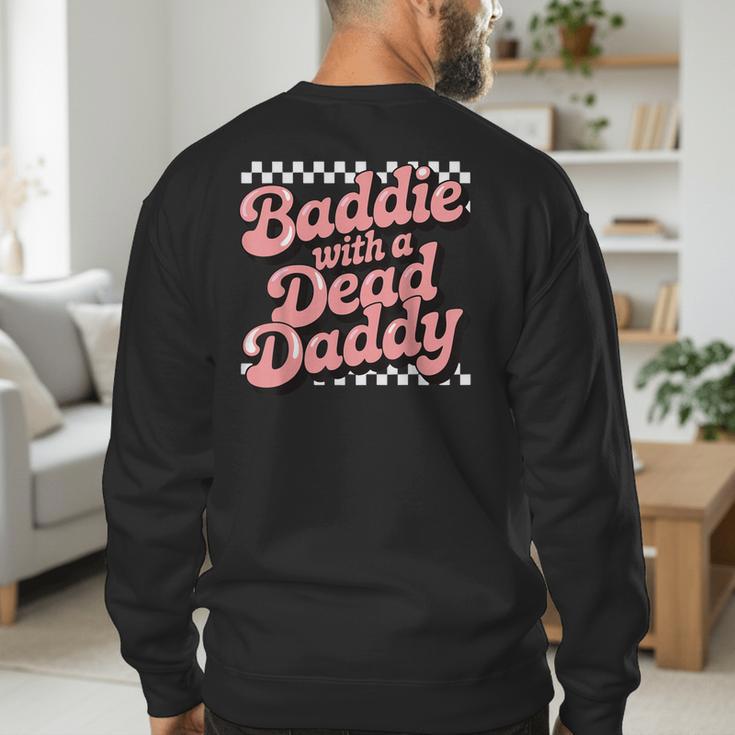 Baddie With A Dead Daddy Men's Sweatshirt Back Print