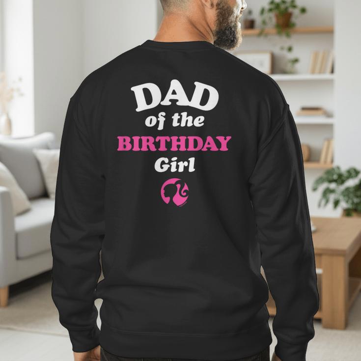 Barbie Dad Of The Birthday Girl Small Men's Sweatshirt Back Print