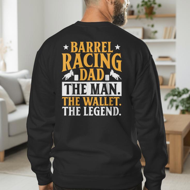 Barrel Racing Dad Horse Barrel Racer Men's Sweatshirt Back Print