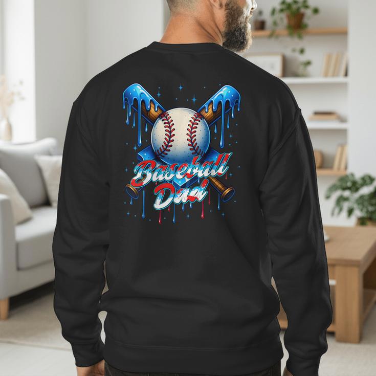 Baseball Drip Dad Father Day Birthday Group Matching Family Men's Sweatshirt Back Print