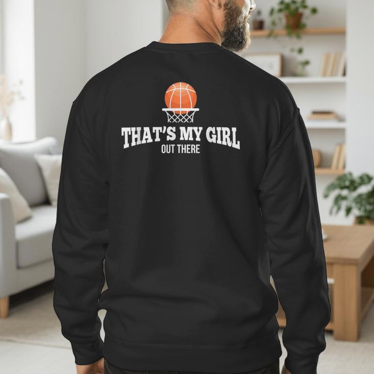 Basketball For Mom & Dad That's My Girl T-Shirt Men's Sweatshirt Back Print Basketball For Mom & Dad That's My Girl T-Shirt Men's Sweatshirt Back Print