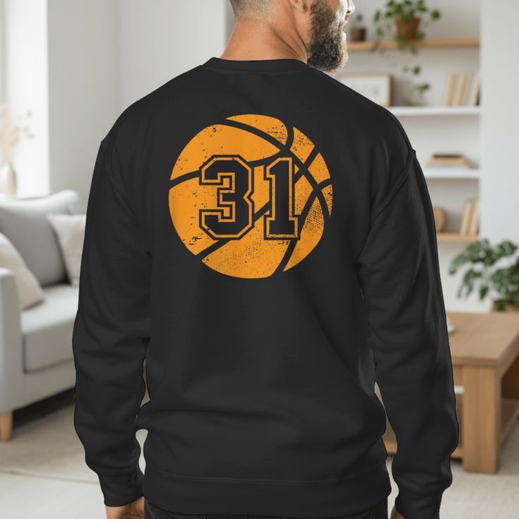 Basketball Player 31 Basketball Mom Dad Jersey Number 31 Men's Sweatshirt Back Print
