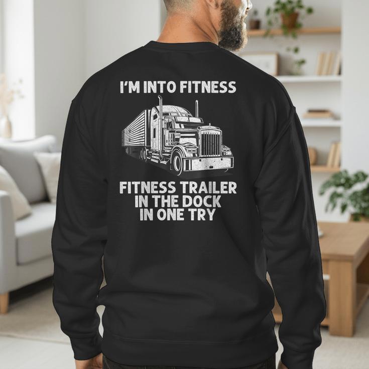 Best Truck Driver Art For Men Dad Women Trucking CDL Trucker Men's Sweatshirt Back Print