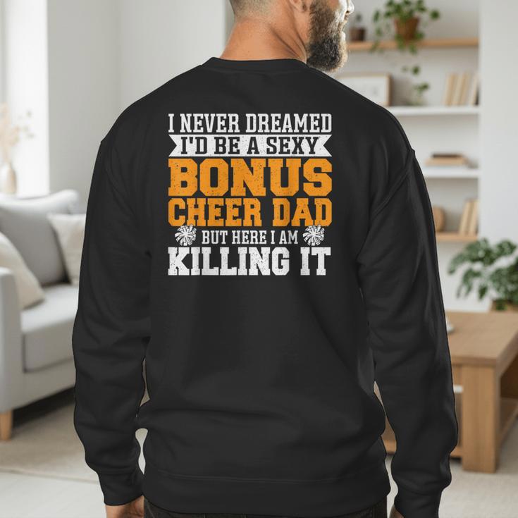 Bonus Cheer Dad Cheer Step Dad Men's Sweatshirt Back Print