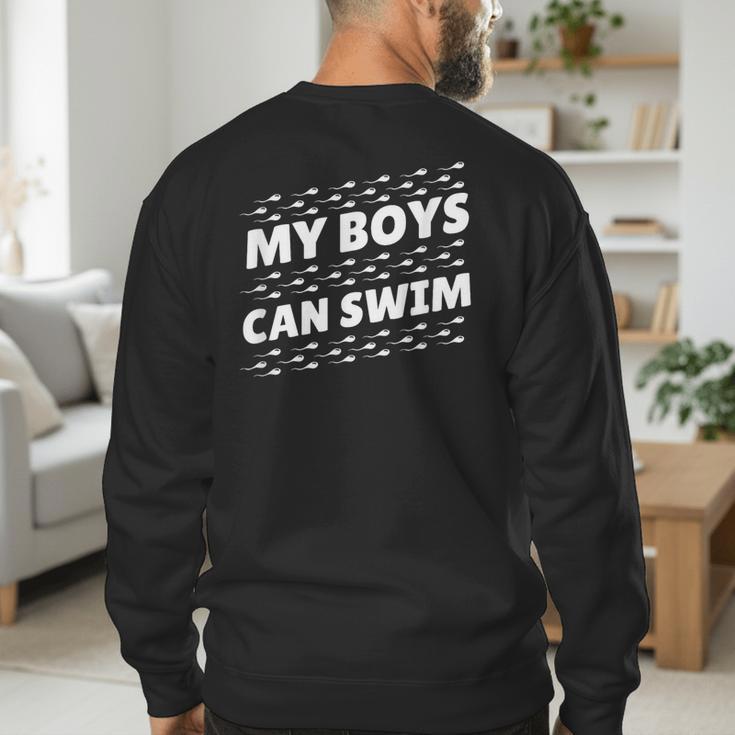 My Boys Can Swim T-Shirt First Time Dad To Be Men's Sweatshirt Back Print My Boys Can Swim T-Shirt First Time Dad To Be Men's Sweatshirt Back Print