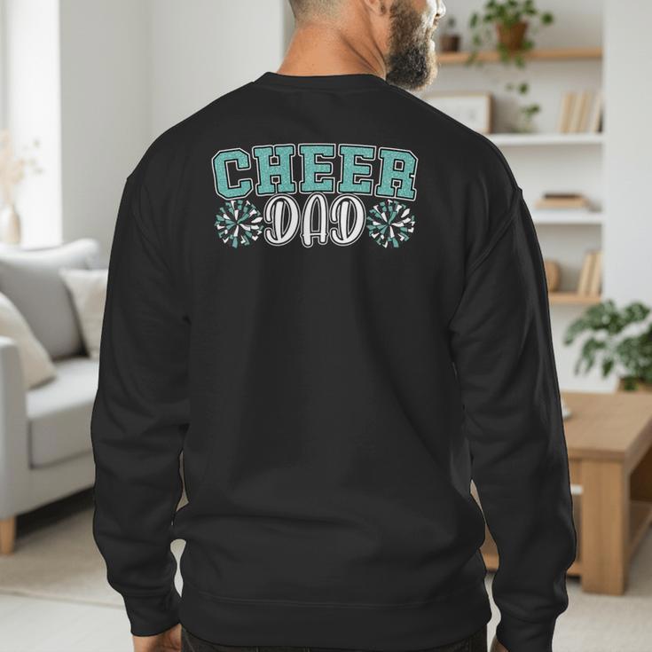 Cheer Dad My Favorite Cheerleader Calls Me Dad Teal Blue Men's Sweatshirt Back Print