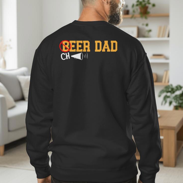 Cheerleader Dad Beer Cheerleading Cheer Dad Men's Sweatshirt Back Print