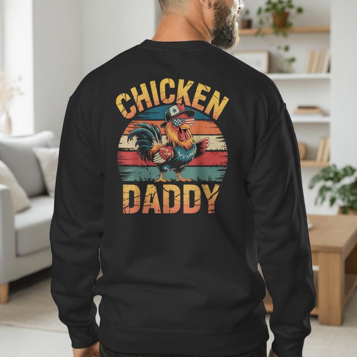 Chicken Daddy Farmer For Men Men's Sweatshirt Back Print Chicken Daddy Farmer For Men Men's Sweatshirt Back Print