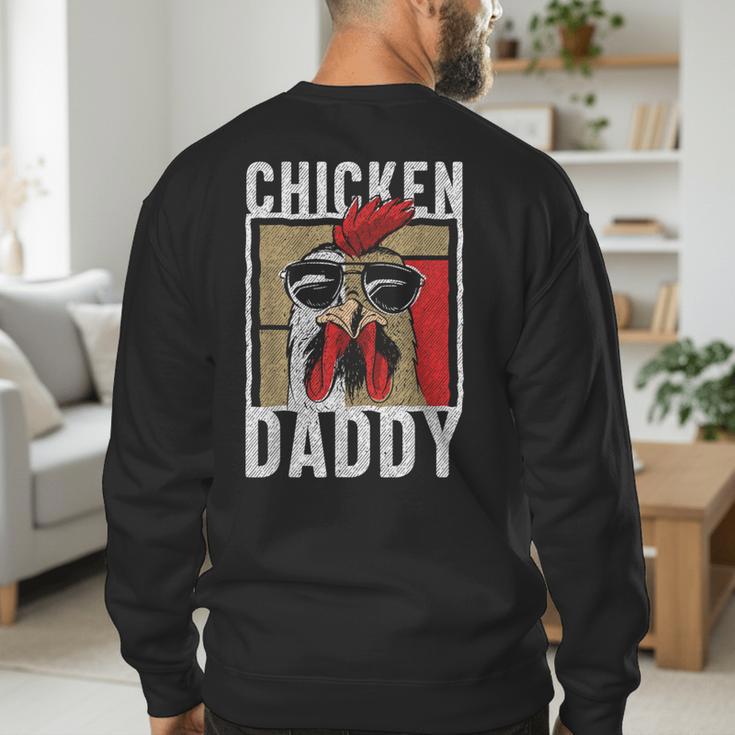 Chicken Daddy a Fun For Every Rooster In The Basket Men's Sweatshirt Back Print Chicken Daddy a Fun For Every Rooster In The Basket Men's Sweatshirt Back Print