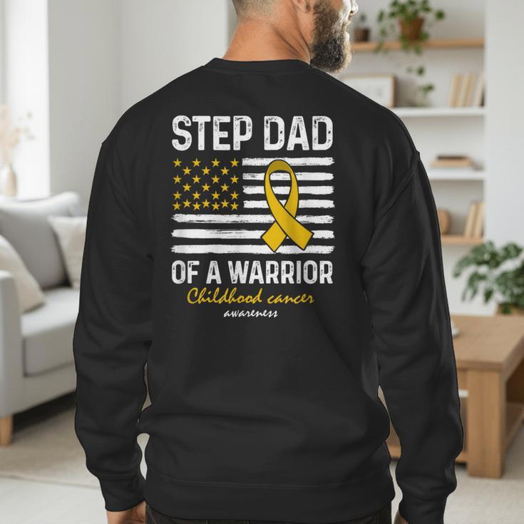 Childhood Cancer Survivor Support Step Dad Of A Warrior Men's Sweatshirt Back Print