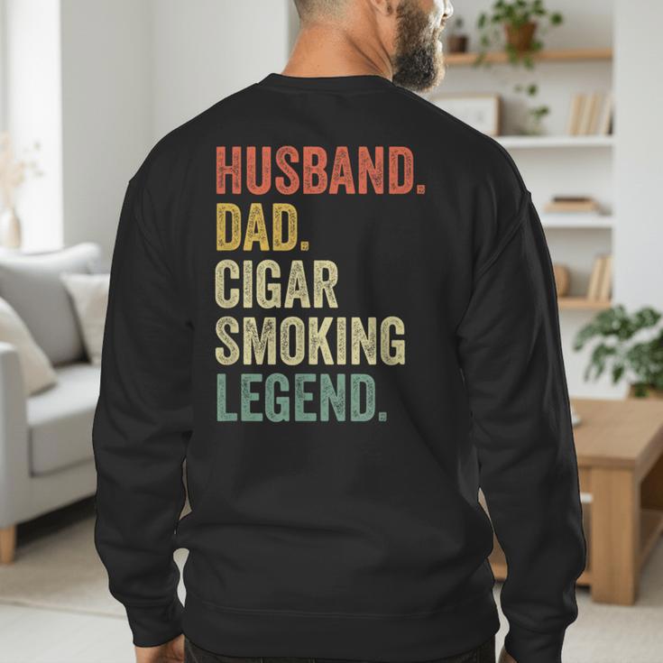 Cigar Lover For Dad Men Vintage Cigar Saying Men's Sweatshirt Back Print