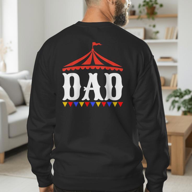 Circus Dad Of The Birthday Boy & Girl Carnival Family Outfit Men's Sweatshirt Back Print