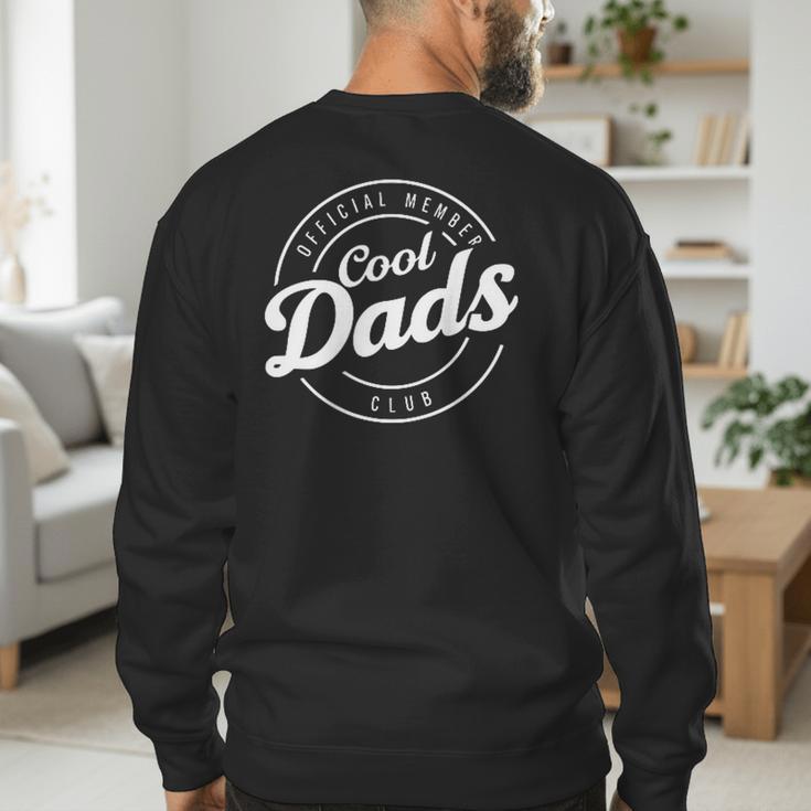 Cool Dad Shirt Cool Dads Club T-Shirt Men's Sweatshirt Back Print