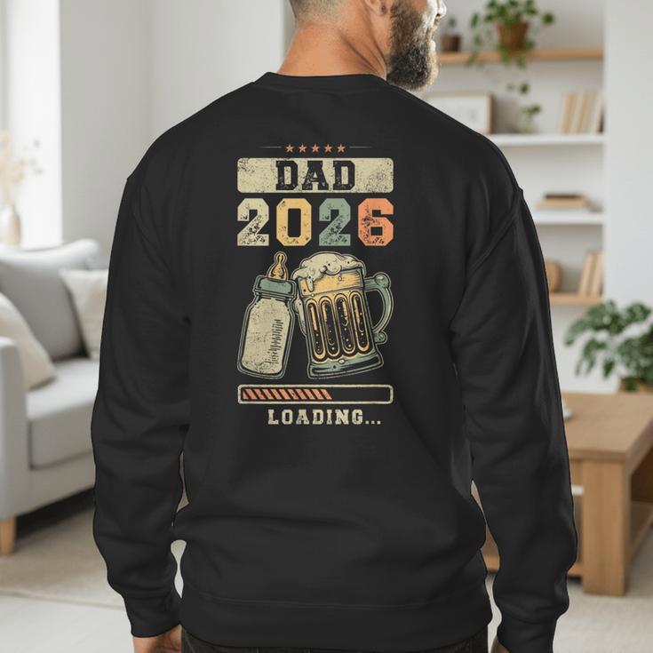 Dad 2026 Loading Baby Shower Going To Be a Dad Gender Reveal Men's Sweatshirt Back Print