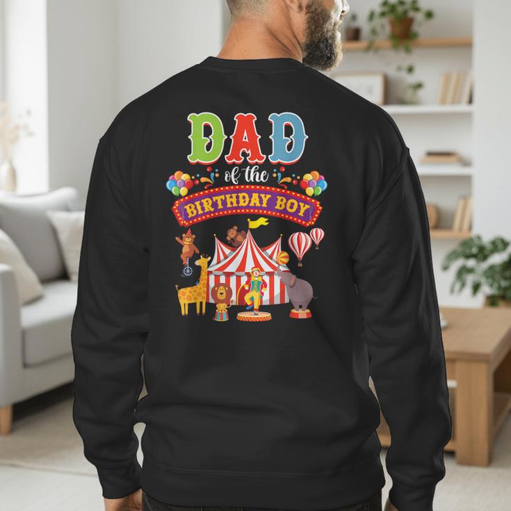 Dad Of The Birthday Boy Carnival Circus 1st Birthday Party Men's Sweatshirt Back Print