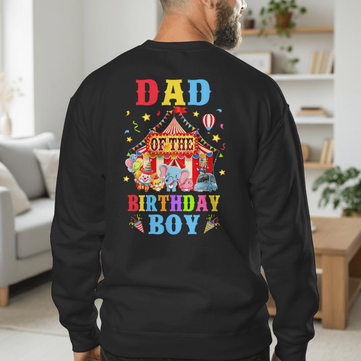 Dad Of The Birthday For Boy Circus Carnival Theme Party Men's Sweatshirt Back Print