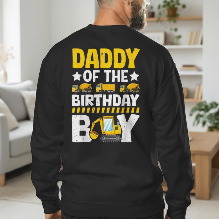 Dad Of The Birthday Boy Construction Theme Party Matching Men's Sweatshirt Back Print