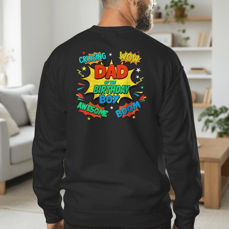Dad Of The Birthday Boy Shirt Father Superhero Comic Party Men's Sweatshirt Back Print