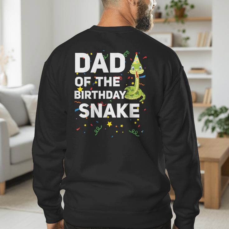 Dad Of The Birthday Snake Themed Birthday Party Men's Sweatshirt Back Print
