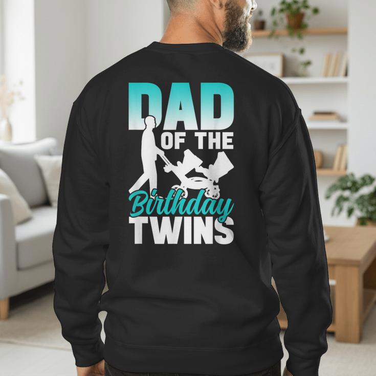 Dad Of The Birthday Twins Celebrate Cute Twin Father Daddy Men's Sweatshirt Back Print Dad Of The Birthday Twins Celebrate Cute Twin Father Daddy Men's Sweatshirt Back Print