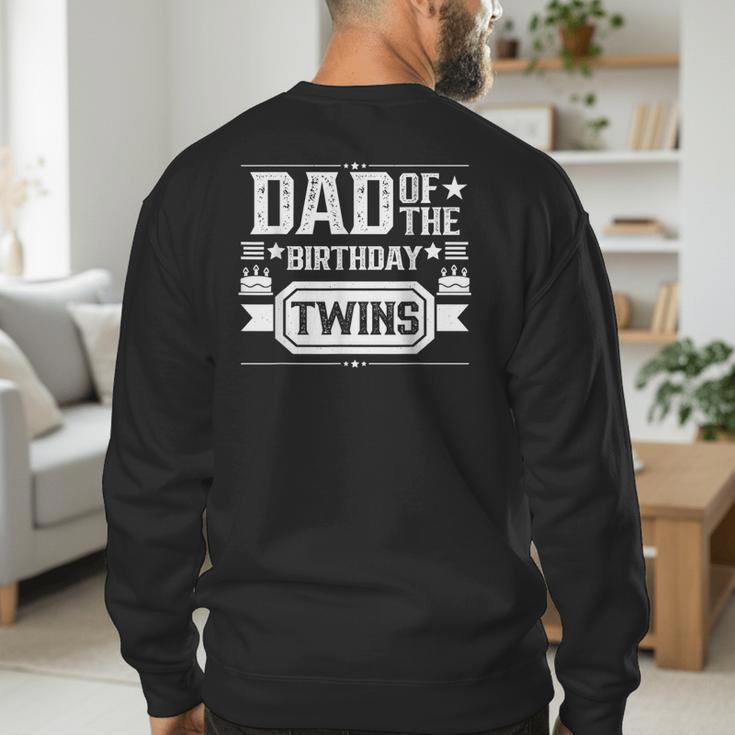 Dad Of The Birthday Twins Cute Twin Celebrate Father Daddy Men's Sweatshirt Back Print