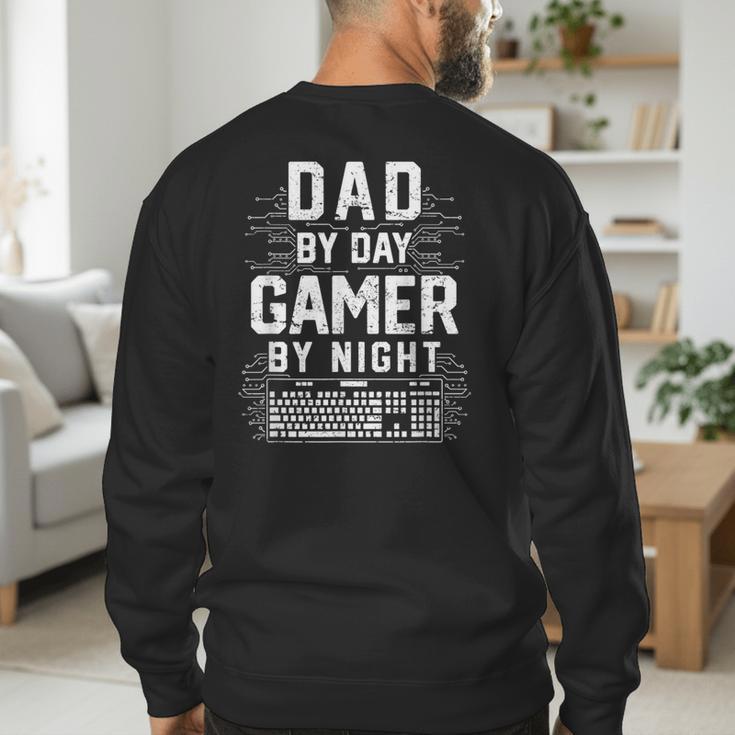 Dad By Day Gamer By Night PC Gaming Gift Men's Sweatshirt Back Print