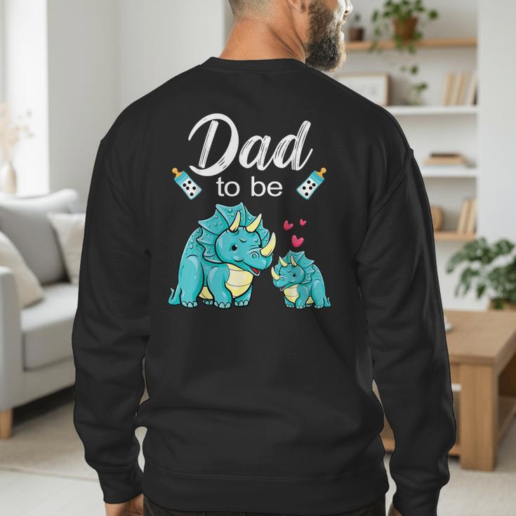 Dad To Be Dinosaur Baby Shower For Boy Men's Sweatshirt Back Print