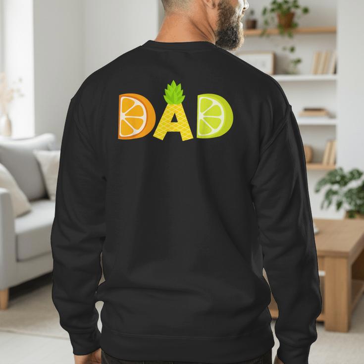 Dad Fruitarian Lover Summer Father Fruit Slice Men's Sweatshirt Back Print