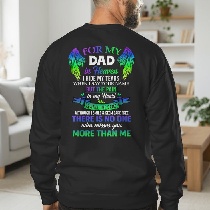 For My Dad In Heaven Touching Tribute For Passed Away Father Men's Sweatshirt Back Print
