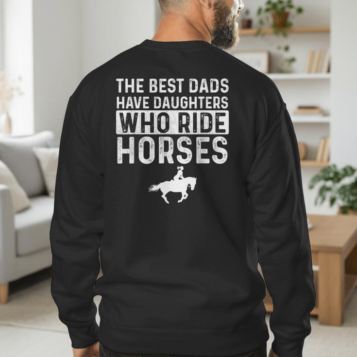 Dad Of Horse Lover Equestrian Horseback Rider Men's Sweatshirt Back Print