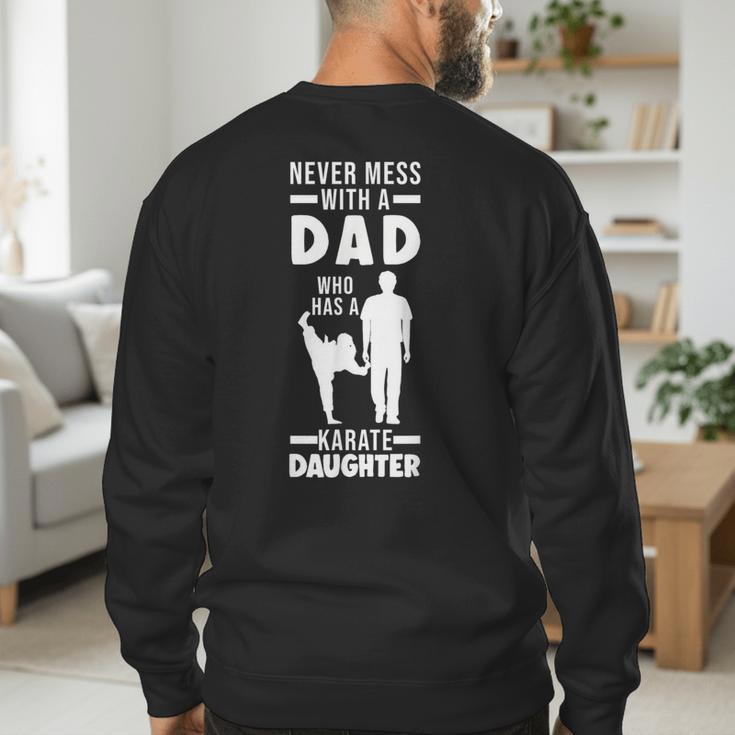 Dad Who Has a Karate Daughter Dad & Daughter Men's Sweatshirt Back Print Dad Who Has a Karate Daughter Dad & Daughter Men's Sweatshirt Back Print