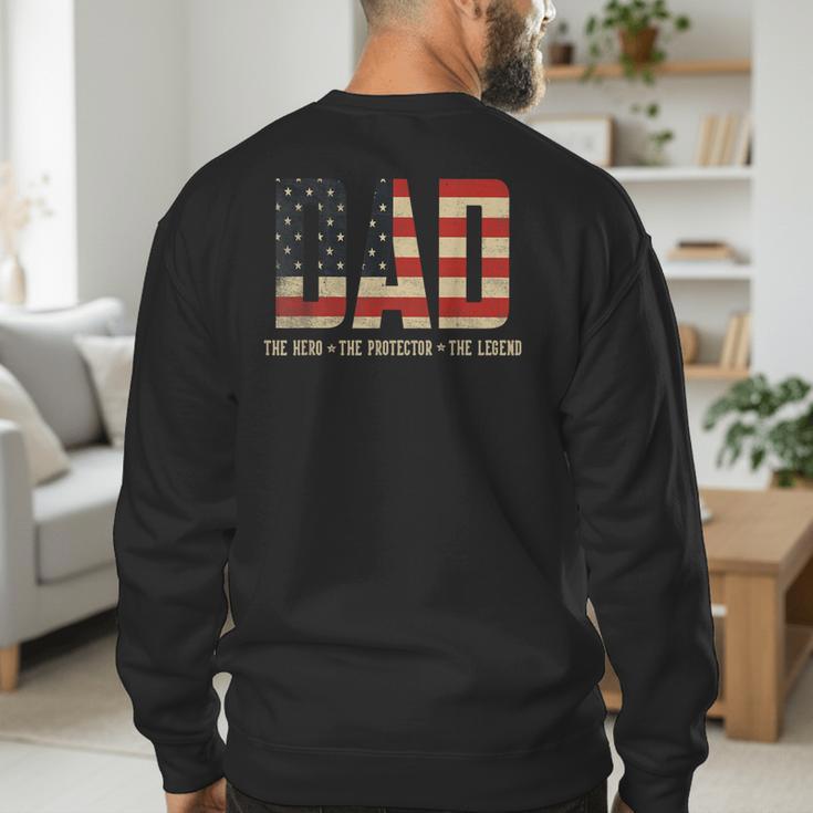 Dad Protector Hero Legend USA Flag Dad Father's Day Men's Sweatshirt Back Print