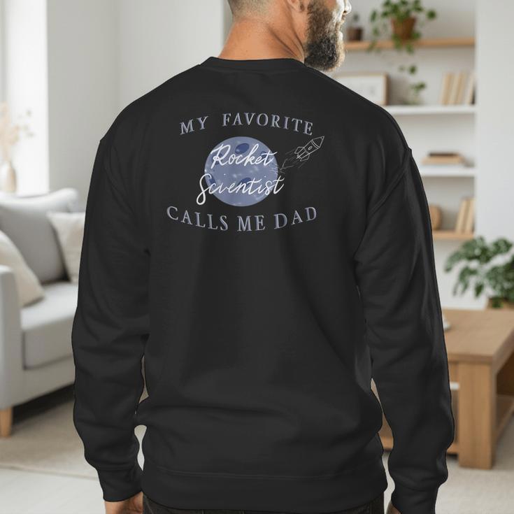 Dad Rocket Scientist Men's Sweatshirt Back Print Dad Rocket Scientist Men's Sweatshirt Back Print
