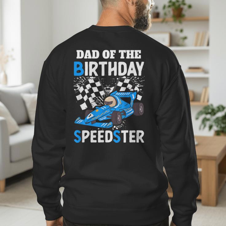 Dad Shirt Two Fast Two Curious Racing Cars Birthday Men's Sweatshirt Back Print