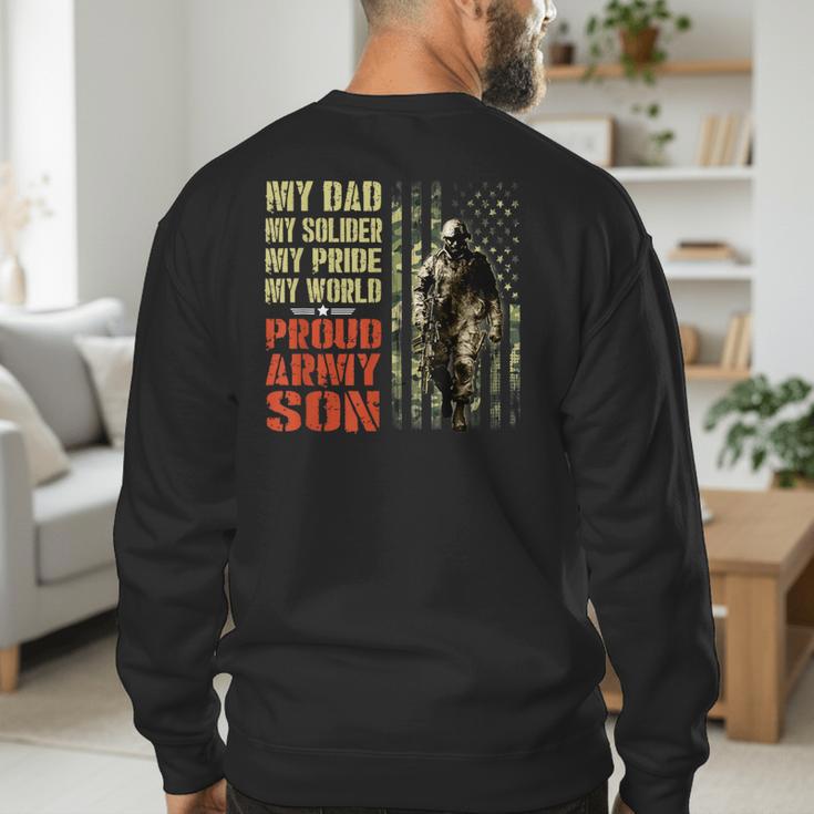 My Dad Is A Soldier Hero Proud Army Son US Military Men's Sweatshirt Back Print