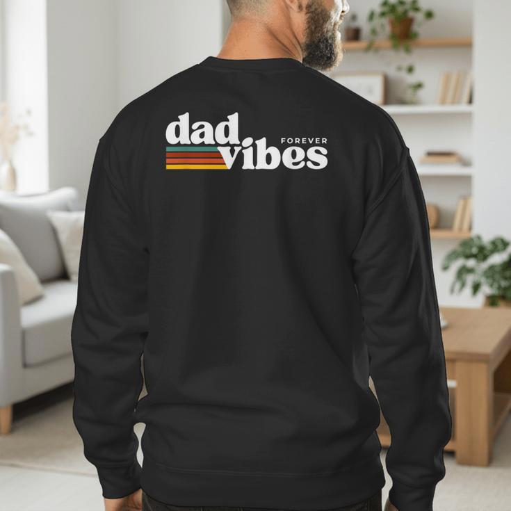 Dad-Vibes Forever Father Retro Vintage Men's Sweatshirt Back Print