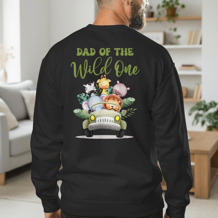 Dad Of The Wild One 1st Birthday Safari Family Matching Men's Sweatshirt Back Print