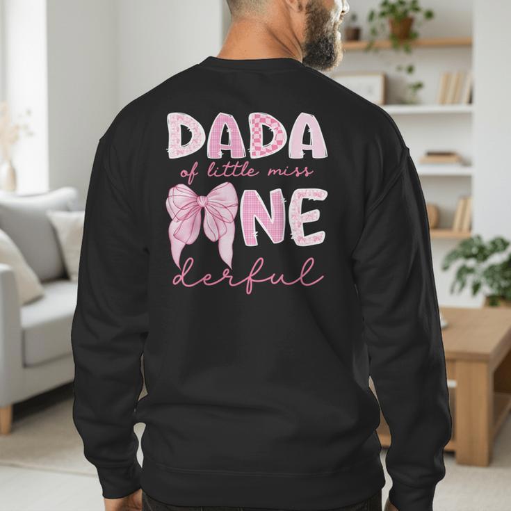 Dada Of Little Miss Onederful First Birthday Girl Bow Men's Sweatshirt Back Print