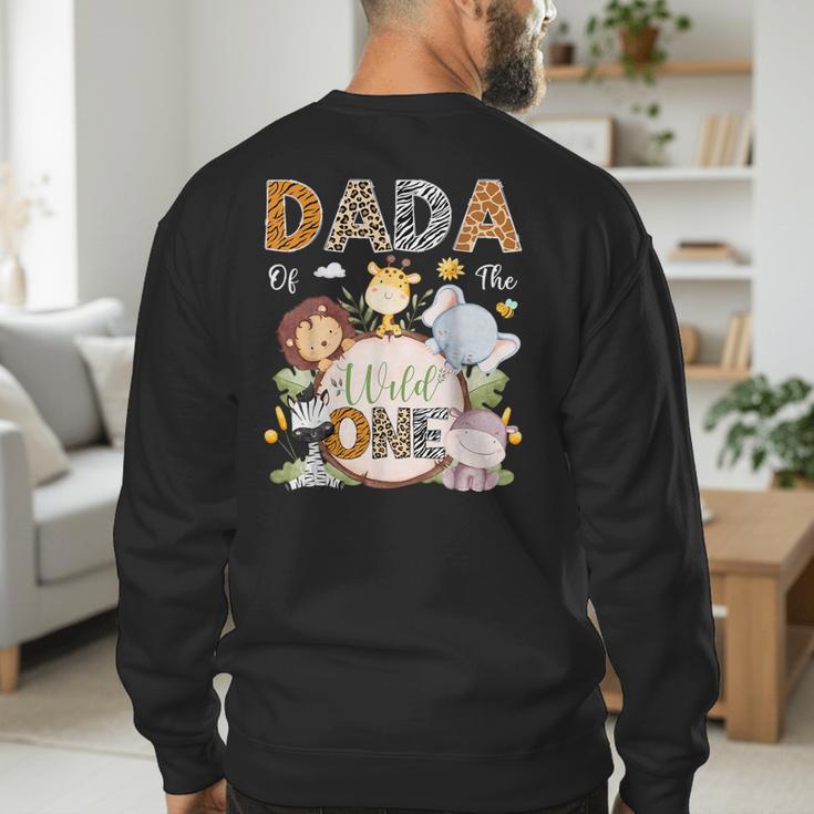 Dada Of The Wild One 1St Birthday Safari Jungle Animals Men's Sweatshirt Back Print