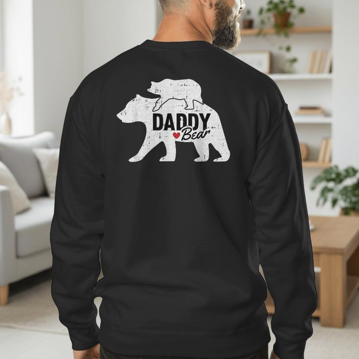 Daddy Bear Fathers Day Cute Baby Cub Papa Dad-a Pops Small Men's Sweatshirt Back Print Daddy Bear Fathers Day Cute Baby Cub Papa Dad-a Pops Small Men's Sweatshirt Back Print