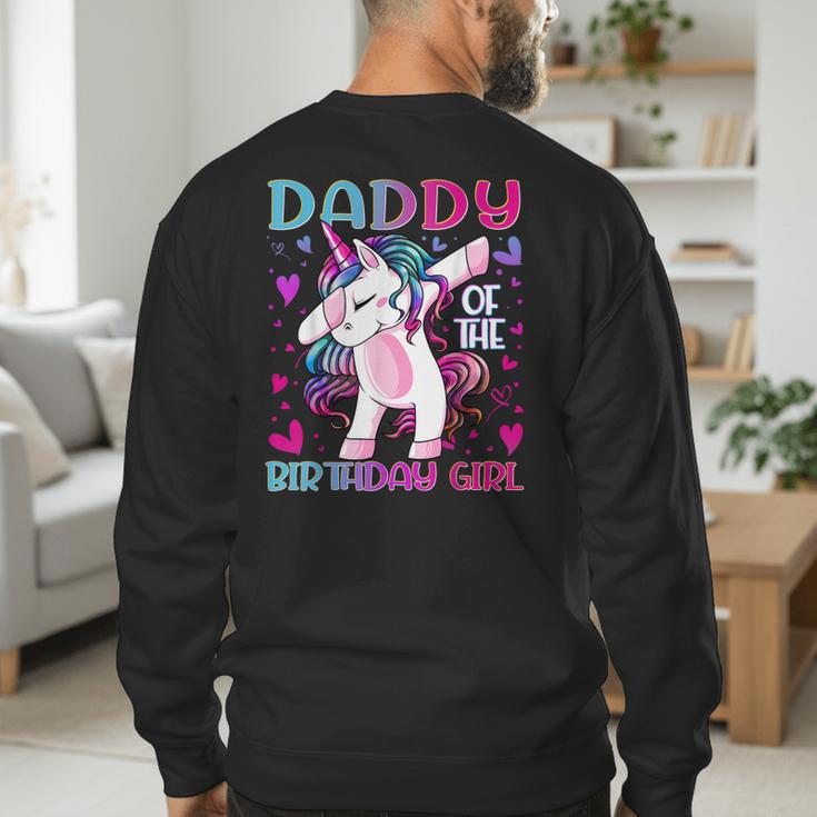 Daddy Of The Birthday Girl Dabbing Unicorn Dad Daddy Small Men's Sweatshirt Back Print
