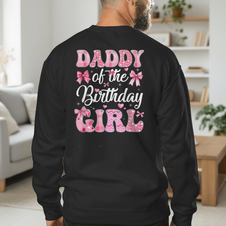 Daddy Of The Birthday Girl Family Pink Coquette Bow Men's Sweatshirt Back Print Daddy Of The Birthday Girl Family Pink Coquette Bow Men's Sweatshirt Back Print