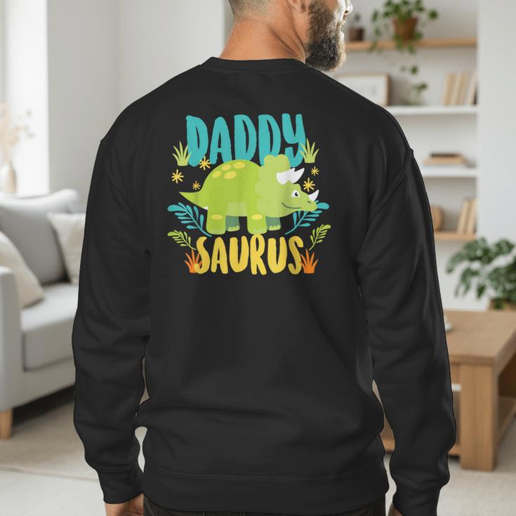 Daddy Dad Saurus Rex Dinosaur Dino For Father Men's Sweatshirt Back Print