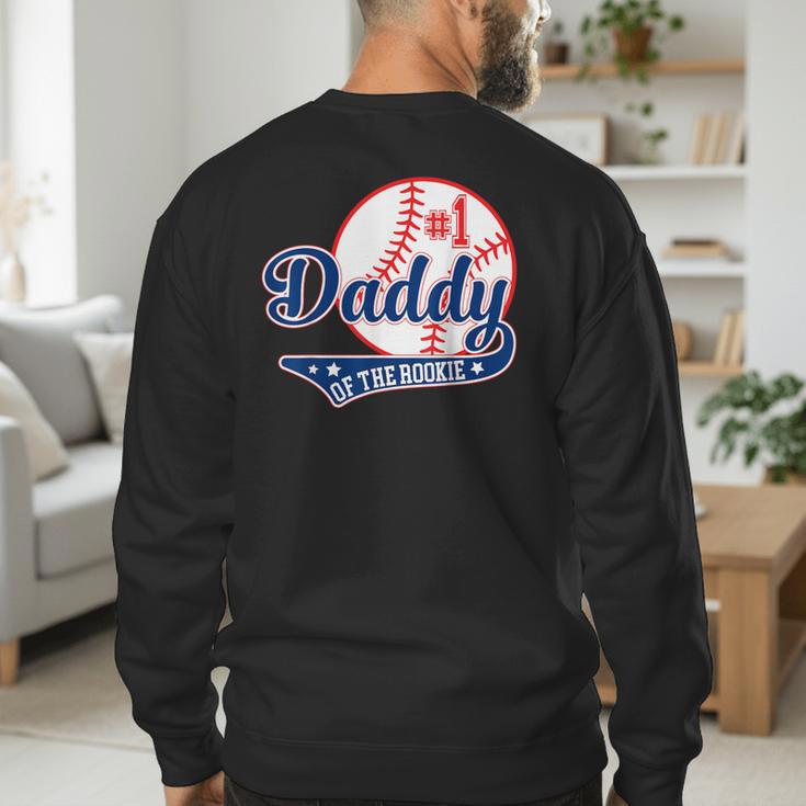 Daddy Of Rookie 1st Birthday Baseball Theme Matching Party Men's Sweatshirt Back Print