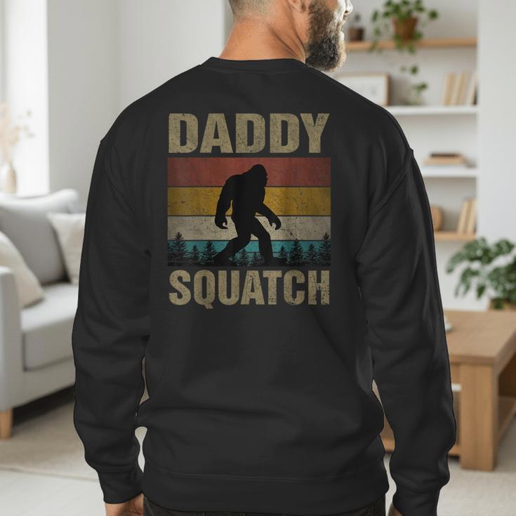 Daddy Squatch Bigfoot Dad Sasquatch Yeti Family Matching Men's Sweatshirt Back Print
